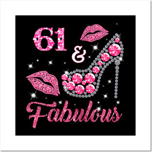 61 & Fabulous T-shirt. 61th Birthday t shirt for women Posters and Art